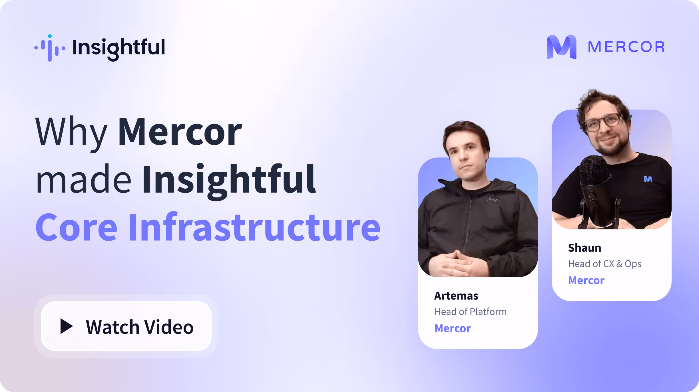why Mercor made Insightful core infrastructure