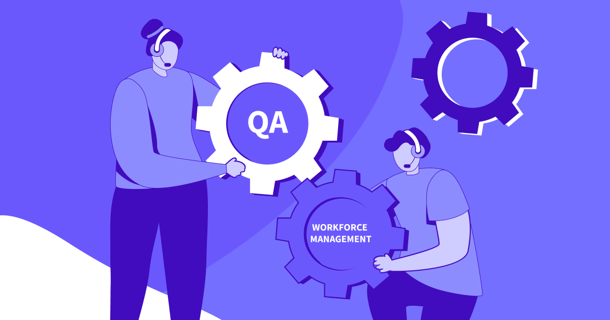 Control de calidad del centro de llamadas frente a herramientas de gestión de la fuerza laboral: por qué la elección correcta es ambas
