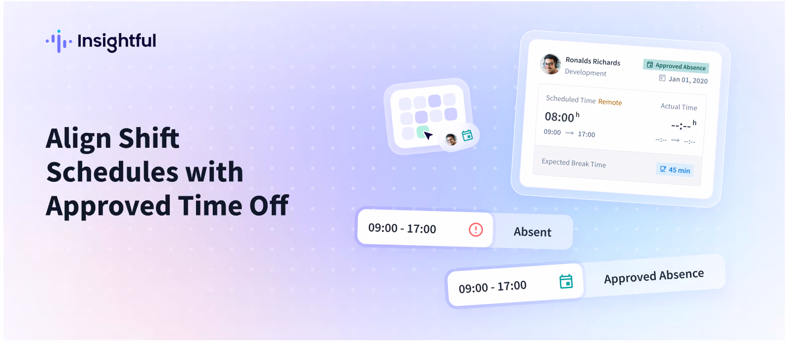 Align Shift Schedules with Approved Time Off