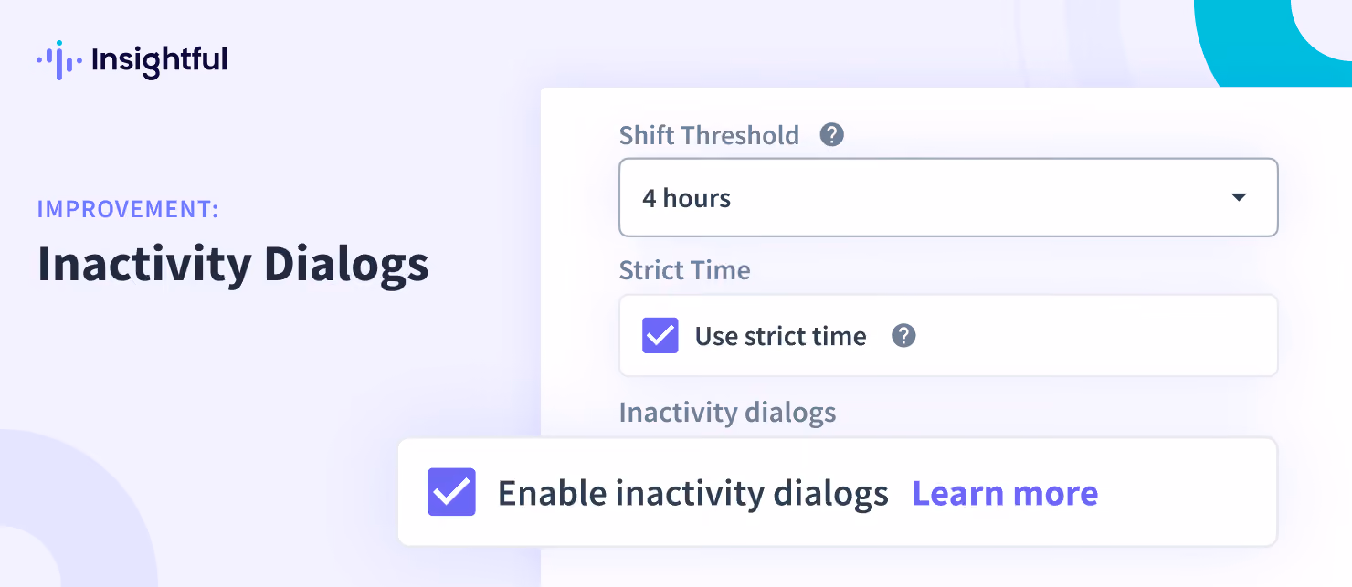 Admin control over Inactivity Dialogs for employees