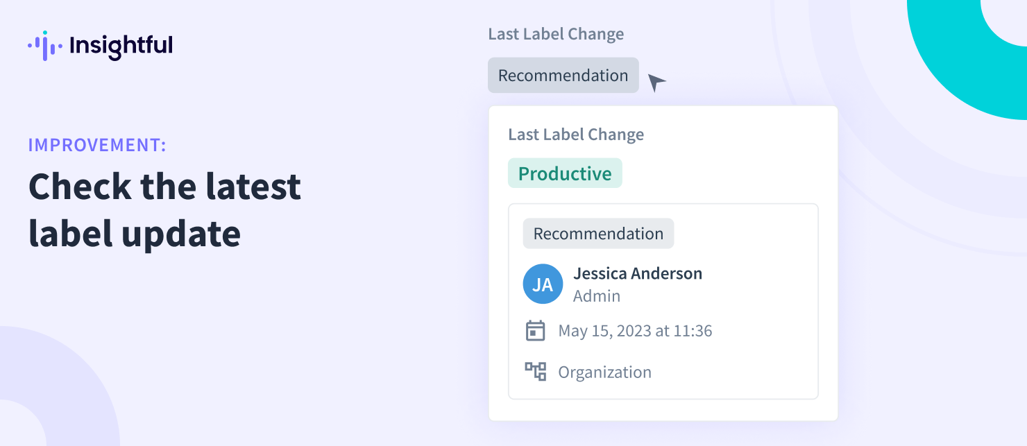 View the latest update made to the labels